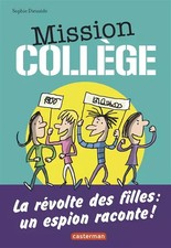 Mission Collège (Romans grand format) (French Edition), Sophie Dieuaide