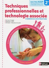 Techniques professionnelles et technologie associée - 2e Bac Pro ASSP, Blandine 