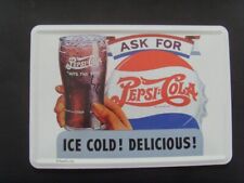 276- Plaque en tôle émaillée format CP, publicité pour Pepsi Cola, TBE