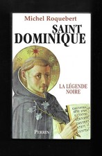 Saint Dominique. La légende