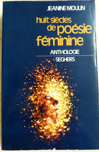 Huit siècles poésie - huit, de