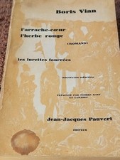 Vian Boris . L' Arrache Cœur, L' Herbe Rouge . Jean Jacques Pauvert . E.O.  1962