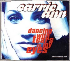 Carrie Ann - Dancing With Tears In My Eyes - CDM - 1997 - Pop Rap 4TR France