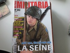 UNIFORMES MAGAZINE REVUE MILITARIA N 343 WWII 1944 TETE DE PONT SUR LA SEINE