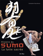 HISTOIRE DU SUMO - livre Etat - NEUVE PORT Reduit France
