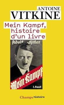Mein kampf histoire dun livre - mein,