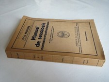 CA67 MANUEL DE SEXOLOGIE NORMALE ET PATHOLOGIQUE DR A HESNARD PAYOT 1951