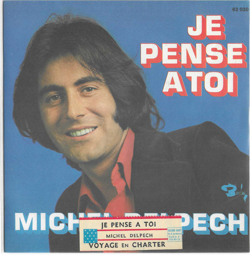 45t michel delpech je - sp,