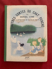 RARE - EO - MARCEL AYME - AUTRES CONTES DU CHAT PERCHE - NATHALIE PARAIN - 1950