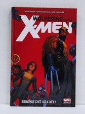 WOLVERINE ET LES X-MEN T01