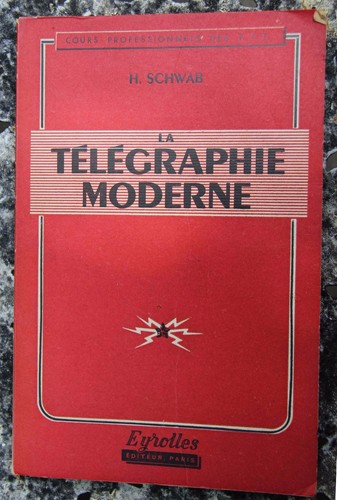 Telegraphie moderne h - moderne,