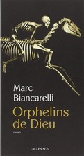 Orphelins de dieu -