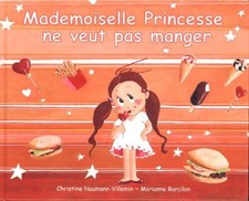Mademoiselle princesse ne veut