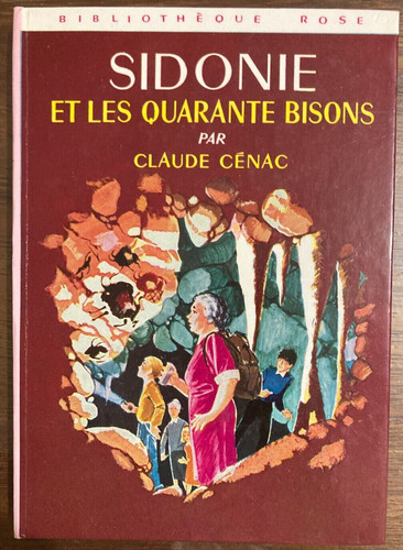 Sidonie les quarante bisons - et,