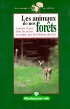 Les animaux de nos forêts -