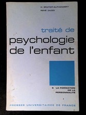 #159190 Alphandéry H. Zazzo, Traité De Psychologie De L'enfant 5 : La Formation