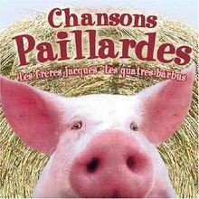 Chansons paillardes les - de,