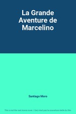 La Grande Aventure de
