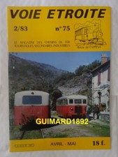 Voie étroite n°75 avril 1983 Locomotives articulées en voie étroite