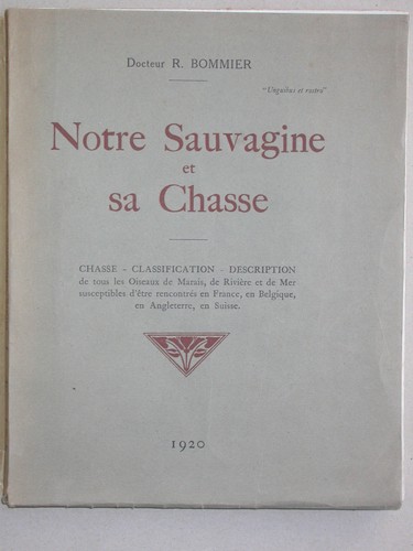 Notre sauvagine chasse - notre, sa