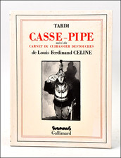 CASSE PIPE -  TARDI - Ferdinand CÉLINE - 1988 EO TBE BANDE DESSINÉE