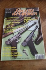 Revue GAZETTE ARMES n°241 1994 luger pistolet gosset poignard sabre garde mauser