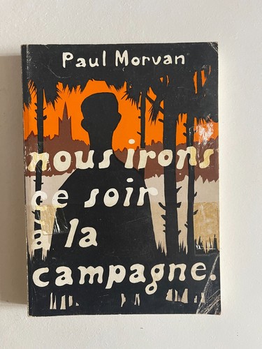 Morvan nous irons ce soir - nous,