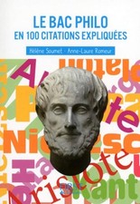 Petit livre de - Le Bac Philo en 100 citations expliquées - Soumet, Hélène