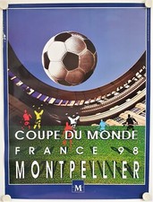 Affiche Football COUPE DU MONDE FRANCE 1998 - MONTPELLIER illustr SOLSONA