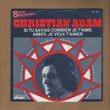 CHRISTIAN ADAM 45T 7'' SP 'Si