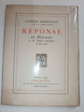 ACADEMIE FRANCAISE GABRIEL HANOTAUX REPONSE AU DISCOURS DE PAUL VALERY EO 1927