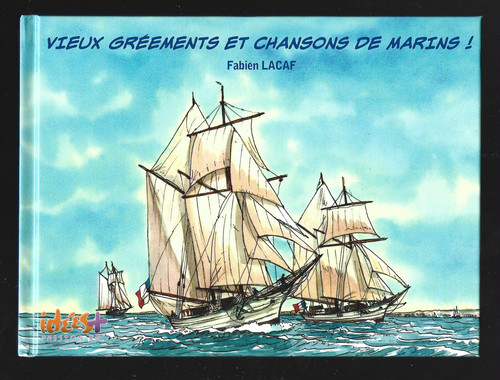 Vieux gréements chansons - gréements,