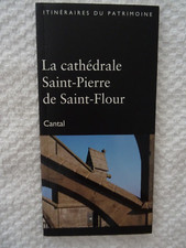 Guide touristique - SAINT -FLOUR - LA CATHEDRALE SAINT PIERRE - CANTAL - 2002