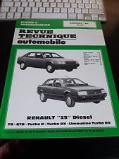 RTA revue technique N° RENAULT 25 R25 DIESEL TD GTD TURBO D DX LIMOUSINE
