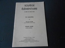 ♫ Méthode Solfège élémentaire à 1 ou 2 voix 30 leçons 1er cahier Georges Favre ♫