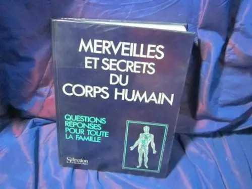 Merveilles secrets corps - du,