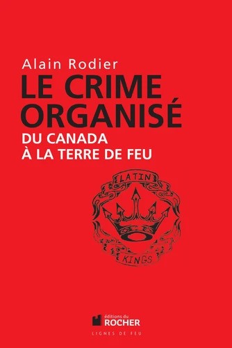 Crime organisé canada - le,