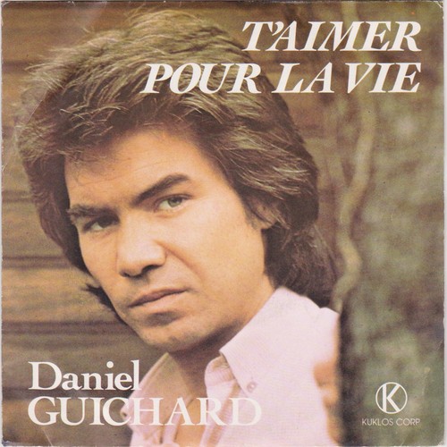 Daniel guichard aimer pour - guichard,