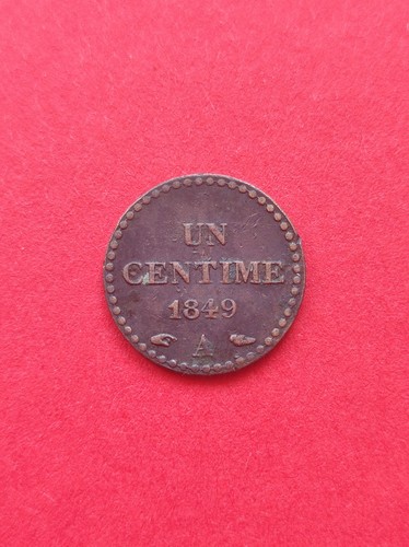 Monnaie centime 1849 a - monnaie,