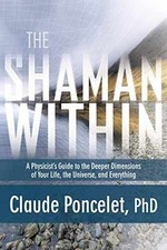 The Shaman Within: A
