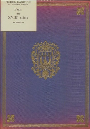 Paris xviiie siècle - xviiie,