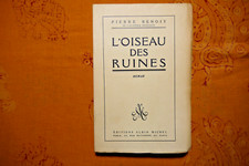 PIERRE BENOIT , L oiseau des