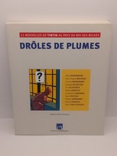 Livre Tintin Drôle de Plumes éditions Moulinsart