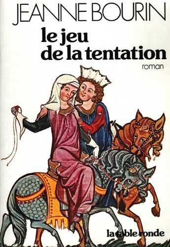 Jeanne bourin jeu de la - bourin., le
