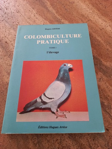 Colombiculture pratique tome - ,