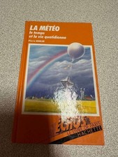 La Météo : Le temps et la