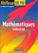 Mathématiques industriel, Bac professionnel industriel, mémo reflexe n°12