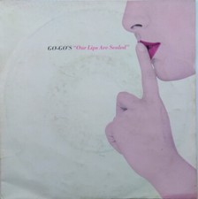 GOGO'S - Our Lips are Sealed -