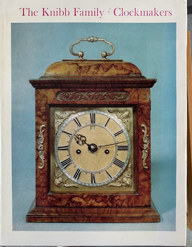 The knibb family - the, clockmakers