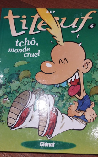 Titeuf tome tchô monde - , :